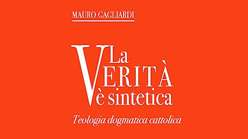 La Teologia Dell’et-et Nel Nuovo Libro Di Gagliardi