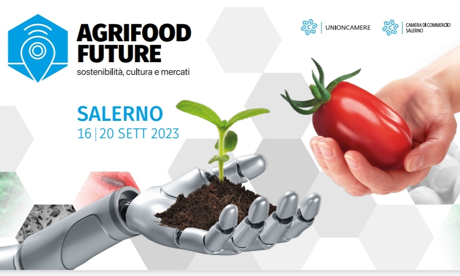 Agroalimentare A Salerno, Tra Cultura E Mercato: Se Ne Parlerà Ad “Agrifood Future”